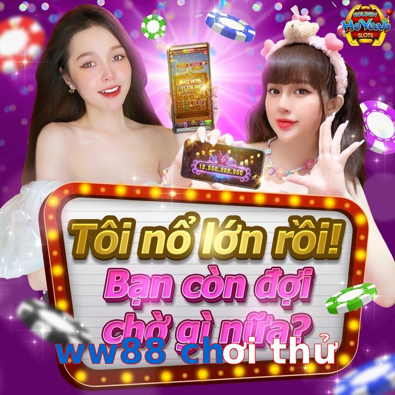 ww88 chơi thử