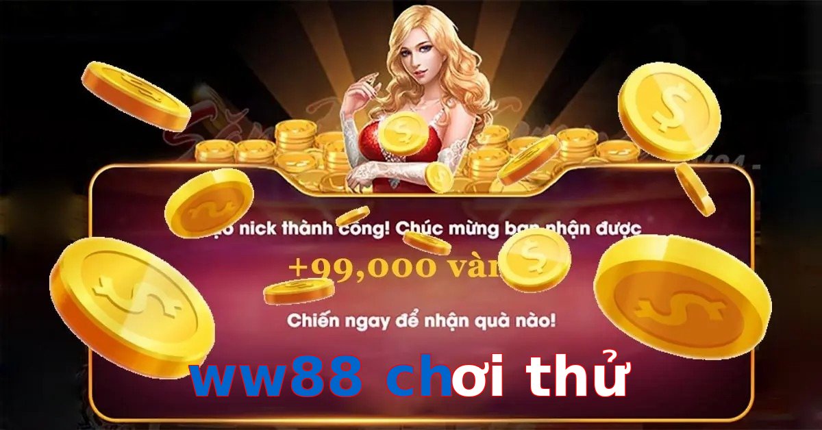 ww88 chơi thử